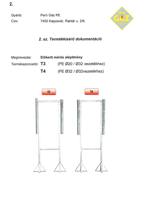 Peró Gáz T4 horganyzott előkerti mérős alépítmény PE 32 / 32 mm vezetékhez
